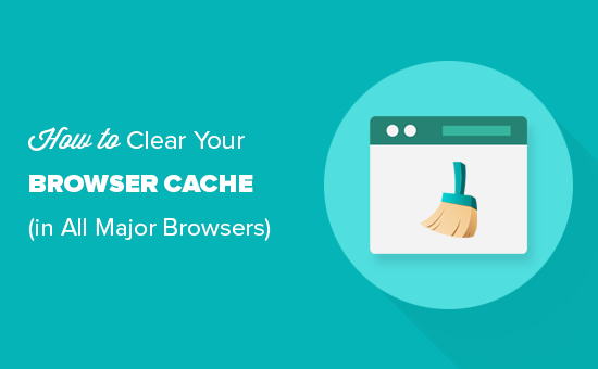 Clear Website and Browser Cache