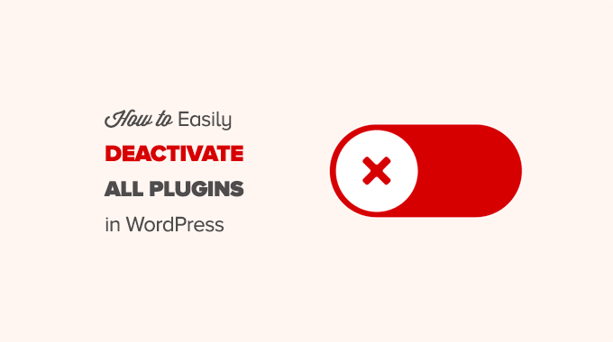 Disable All Plugins