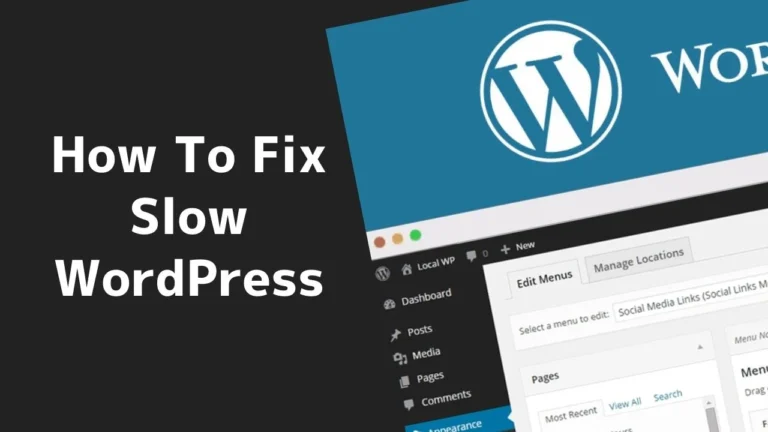 Fix Slow WordPress Website Speed