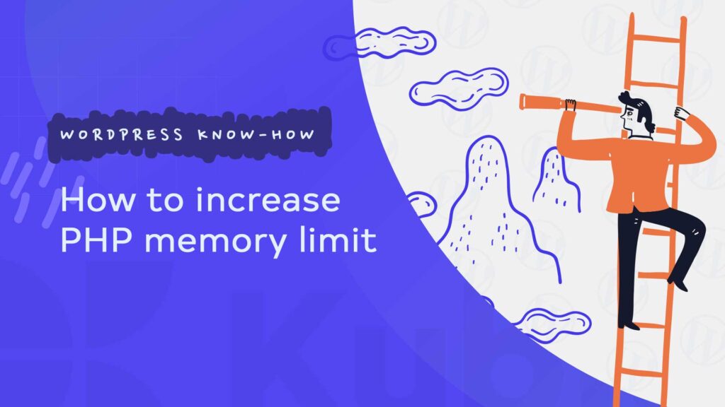 Increase PHP Memory Limit
