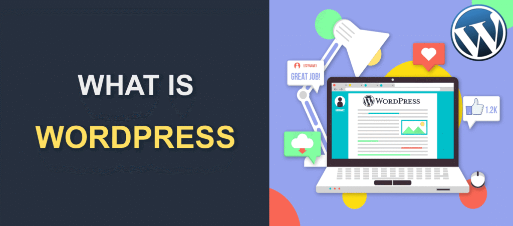 What is WordPress
