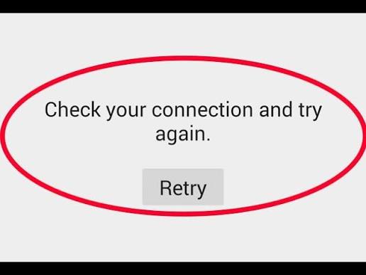 Check Your Internet Connection