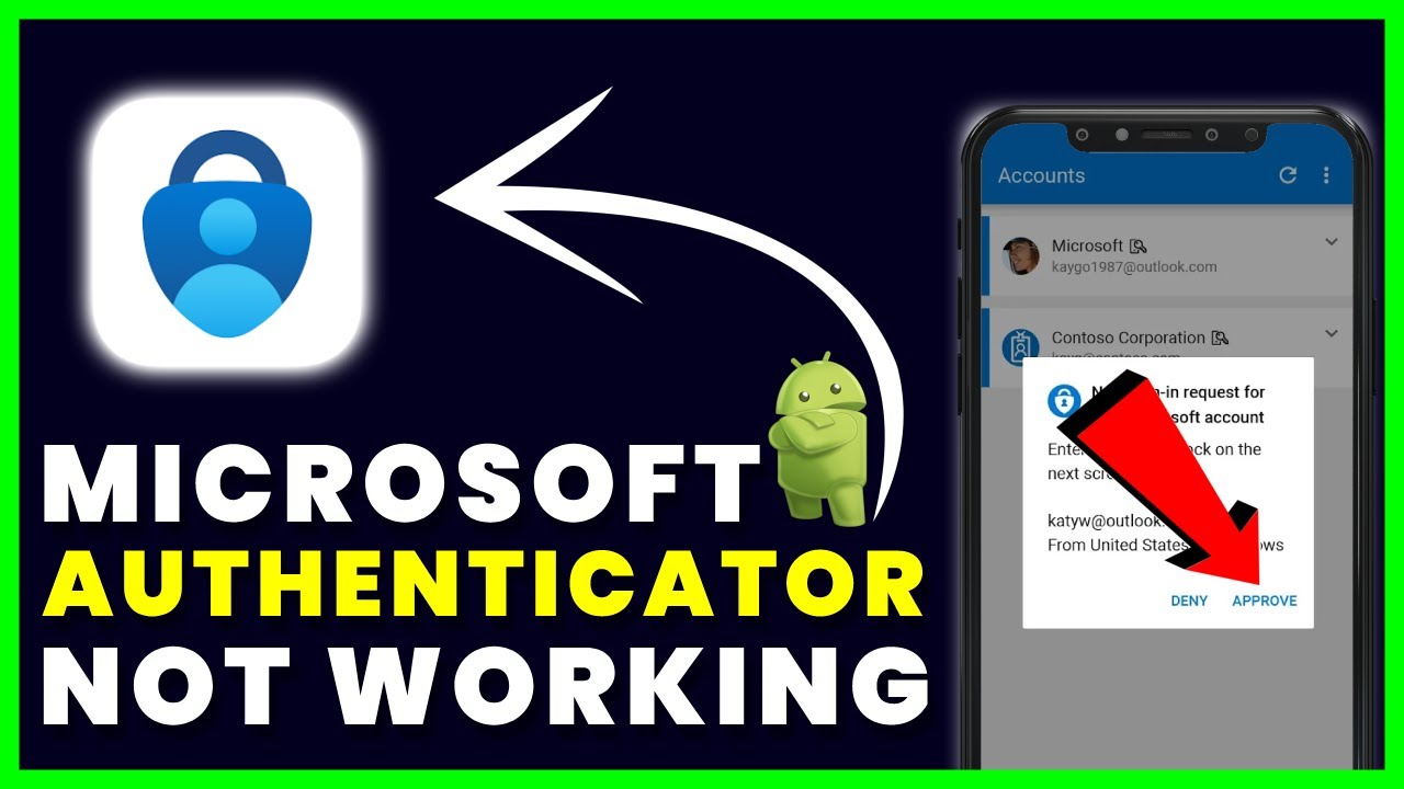 Microsoft Authenticator App Not Working