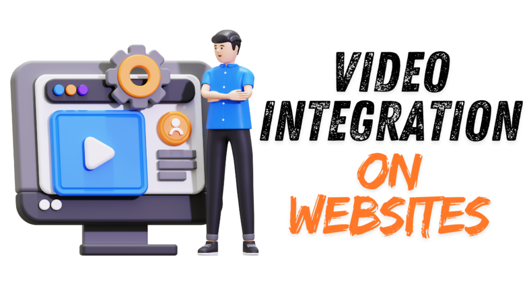 Video Integration