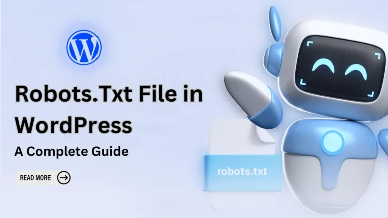 WordPress Robots.txt – Complete Guide